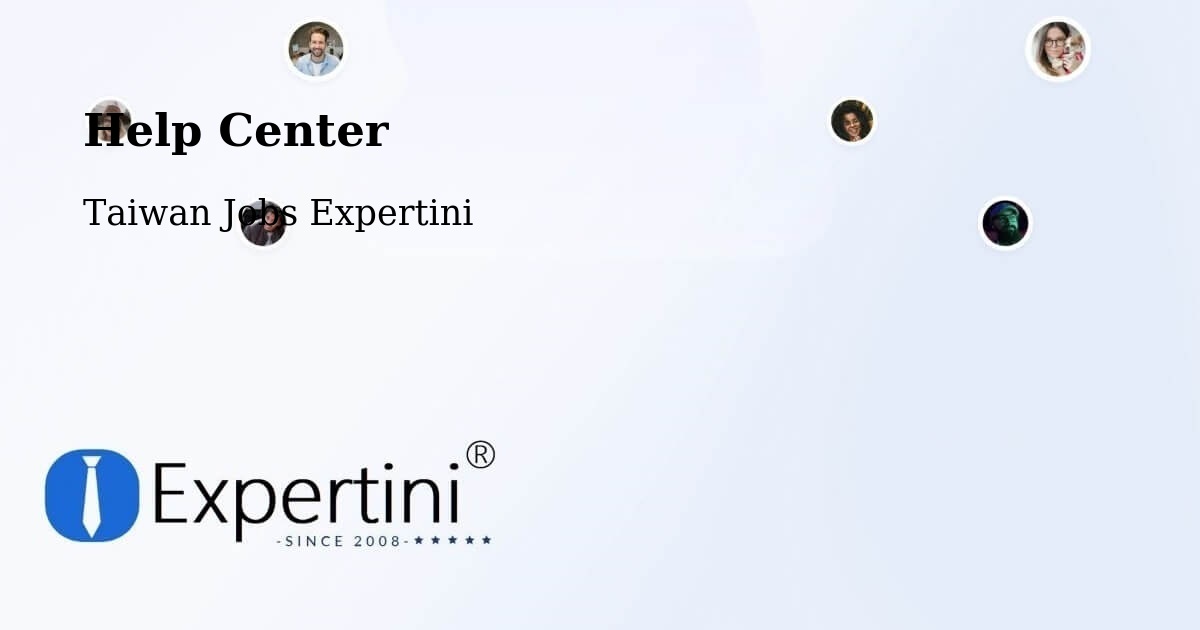 Help Center – Yilan - Taiwan Jobs Expertini