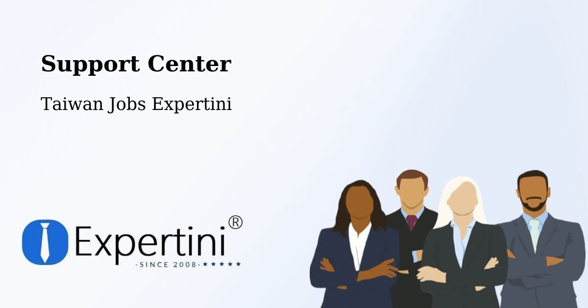 Support Services – Yilan - Taiwan Jobs Expertini